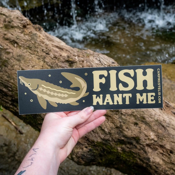 Forager Provisions LTD Camp Mustelid vinyl bumper sticker with a sturgeon illustration and Fish Want Me text