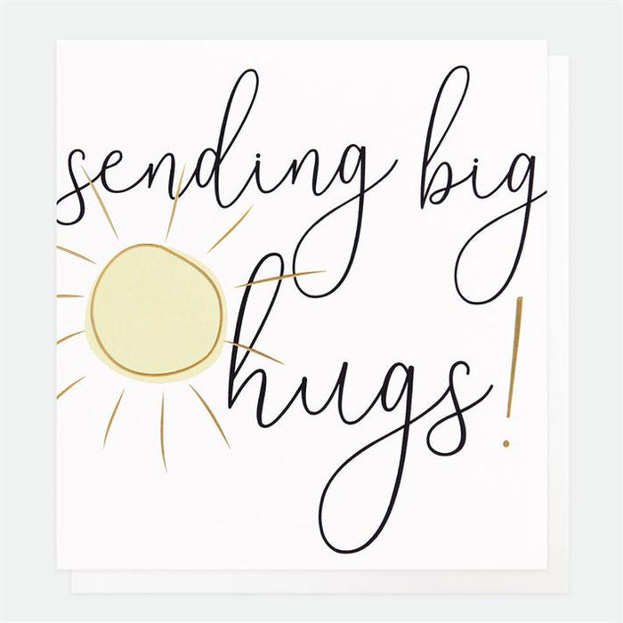 Caroline Gardner Sending Big Hugs Sun Greetings Card