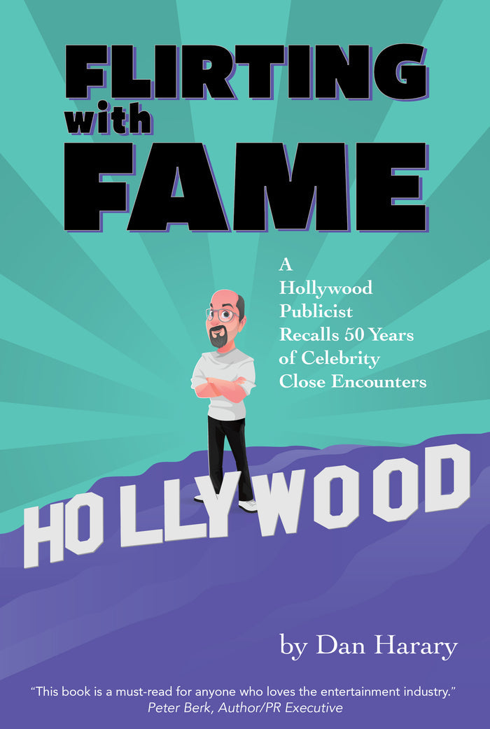 Flirting with Fame - A Hollywood Publicist Recalls 50 Years of Celebrity Close Encounters (color version) (paperback)