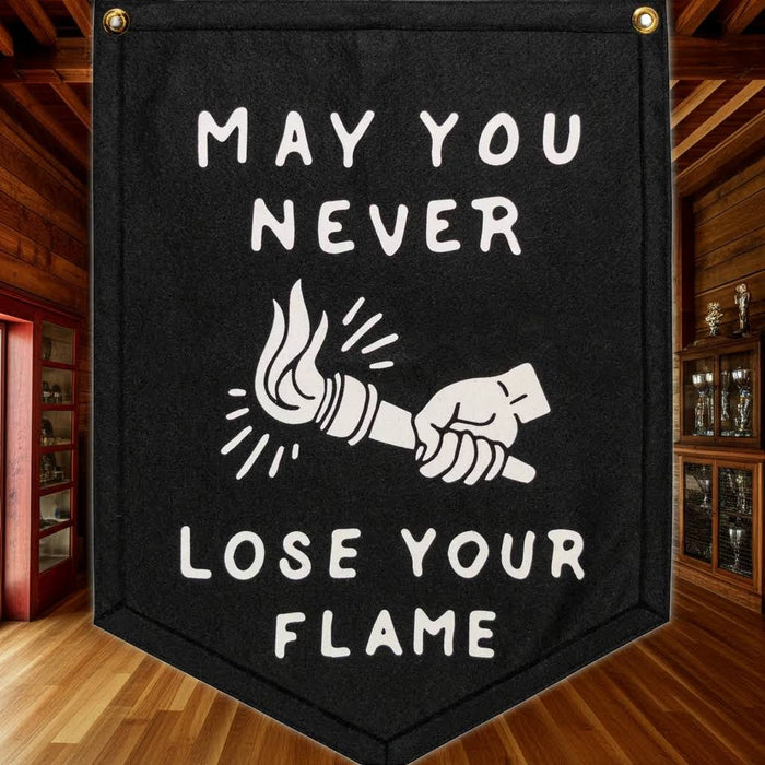 Forager Provisions LTD Oxford Pennant felt camp flag with May You Never Lose Your Flame text and torch graphic