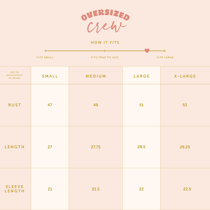 Sizing chart for The Darling Effect's Weekends at the Lake Oversized Crew shows bust, length, and sleeve (in inches) with a fit scale. Ideal for embroidered design fans who love a relaxed, comfortable style.
