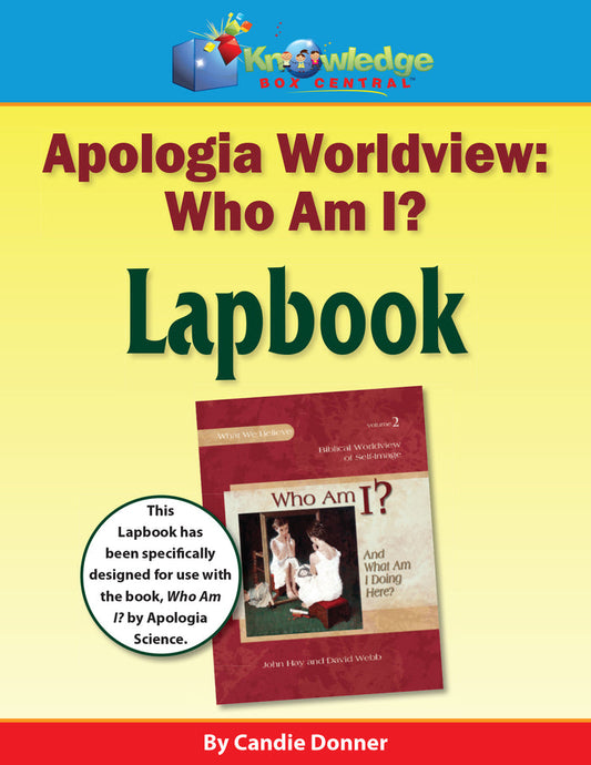 Apologia Worldview: "Who Am I" Lapbook - PRINTED