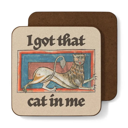 Medieval cat coaster gift—Betiobca “I Got That (Pard) Cat In Me,” illuminated manuscript art, unique feline decor.