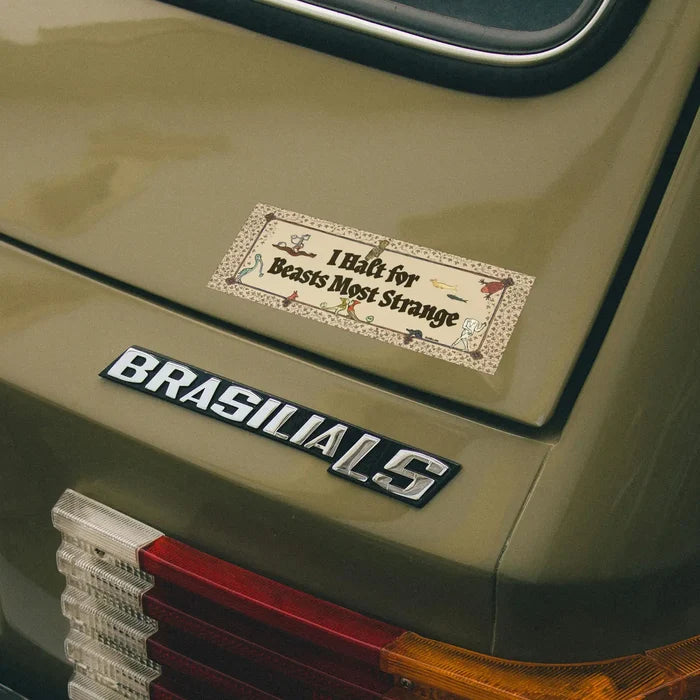 Add a touch of myth to your car with Betiobca’s “I Halt For Beasts Most Strange” quirky bumper sticker design.