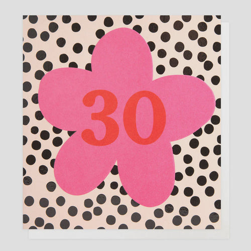 Caroline Gardner Pink Flower On Spots 30th Greetings Card