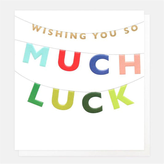 Caroline Gardner Wishing You So Much Luck Greetings Card