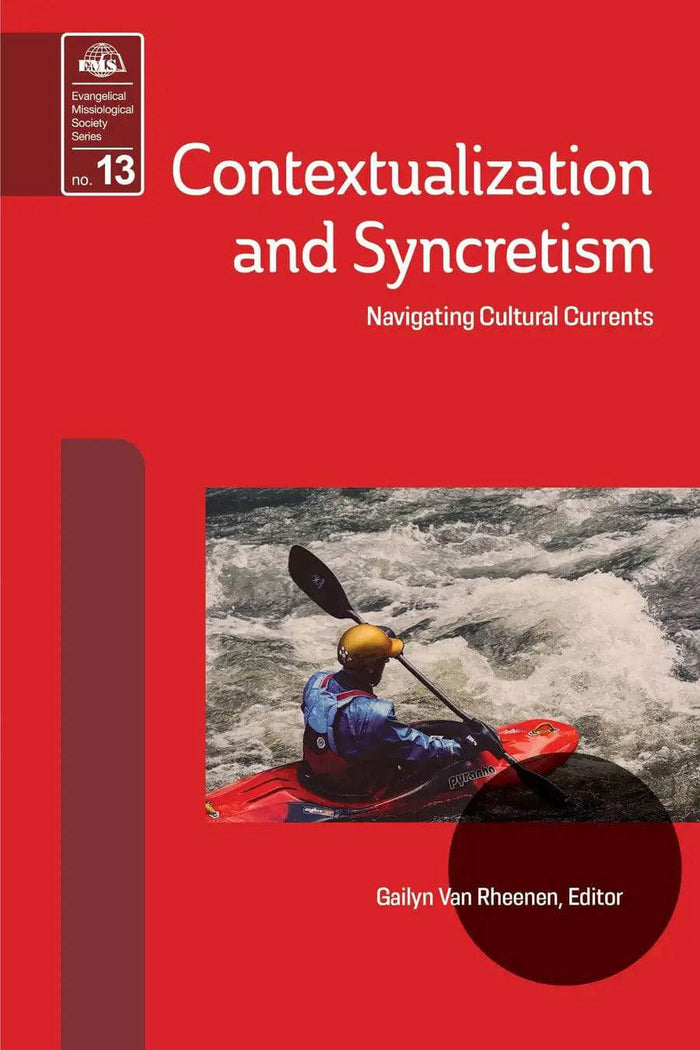Contextualization and Syncretism (EMS 13) - MissionBooks.org