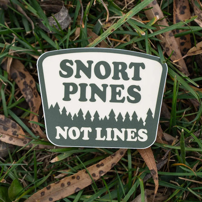 Hey Bear Outdoors “Snort Pines Not Lines” sticker—pine tree vinyl decal for hiking gear, outdoor lovers, and nature fans.