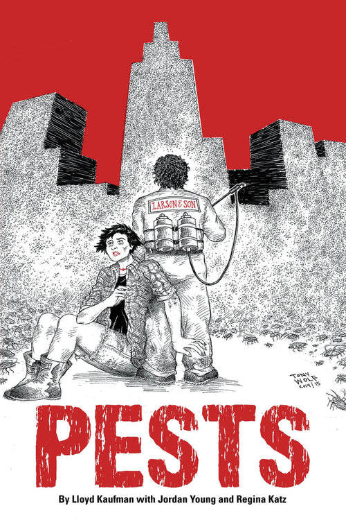 Pests by Lloyd Kaufman with Jordan Young and Regina Katz (paperback)