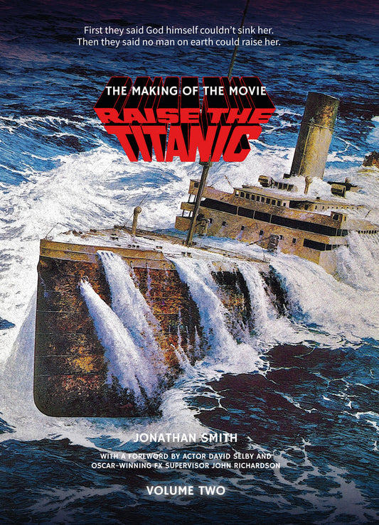 Raise the Titanic - The Making of the Movie Vol. 2