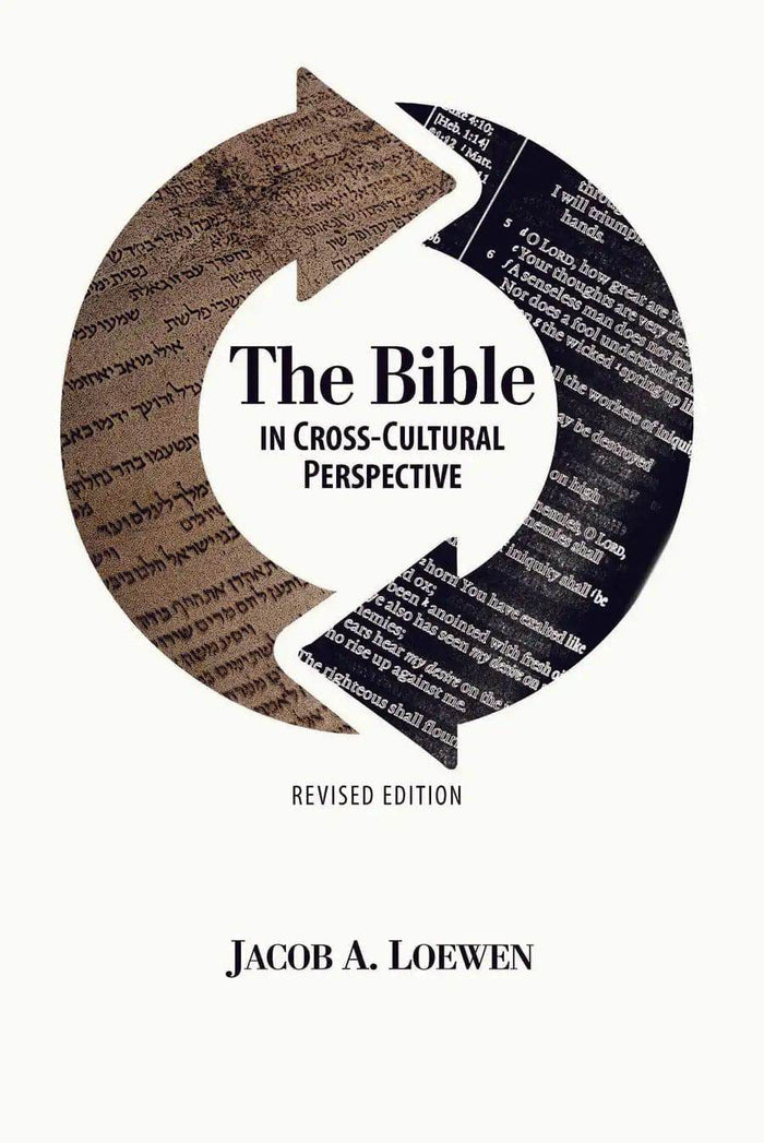 The Bible in Cross-Cultural Perspective - MissionBooks.org