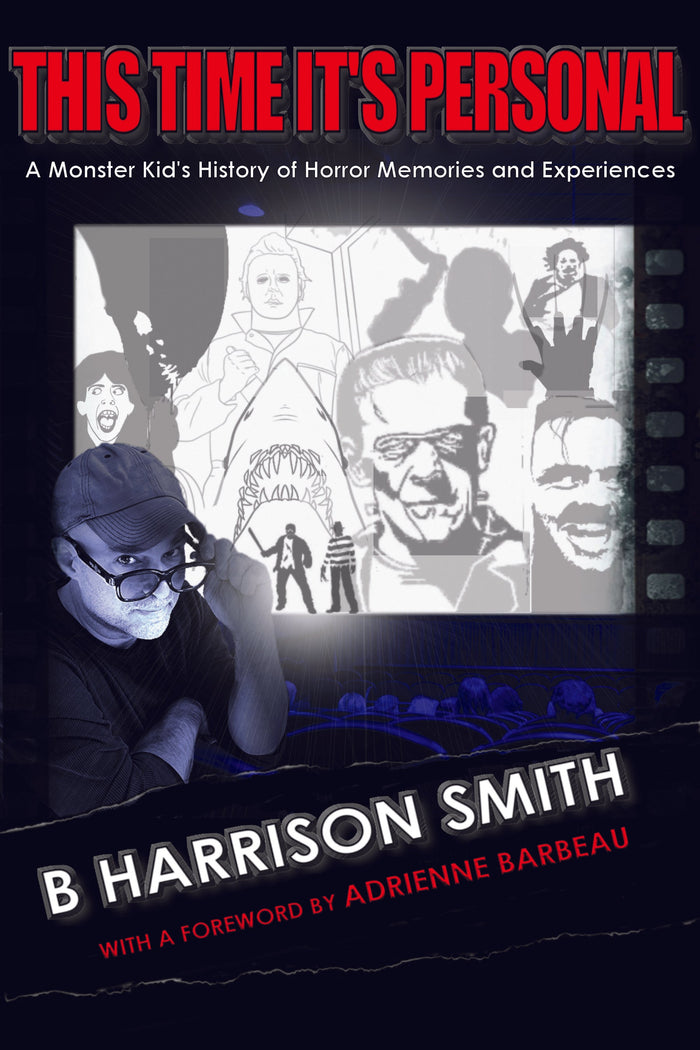 This Time It’s Personal: A Monster Kid’s History of Horror Memories and Experiences (audiobook)