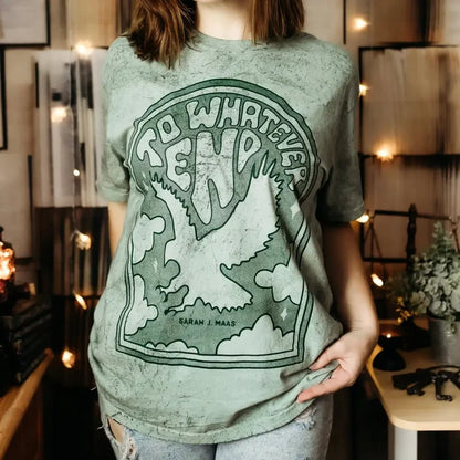Throne of Glass Inspired: To Whatever End Heavy Weight Tee Shirt